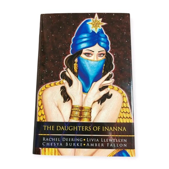 The Daughters Of Inanna Limited Edition Hardcover 2015 Thunderstorm Books